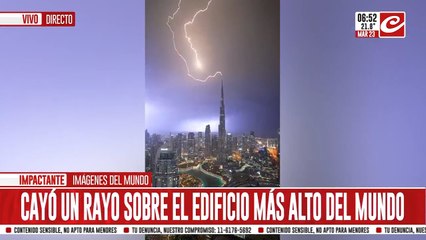 Rayo cae sobre el edificio más alto del mundo y el video se hace viral