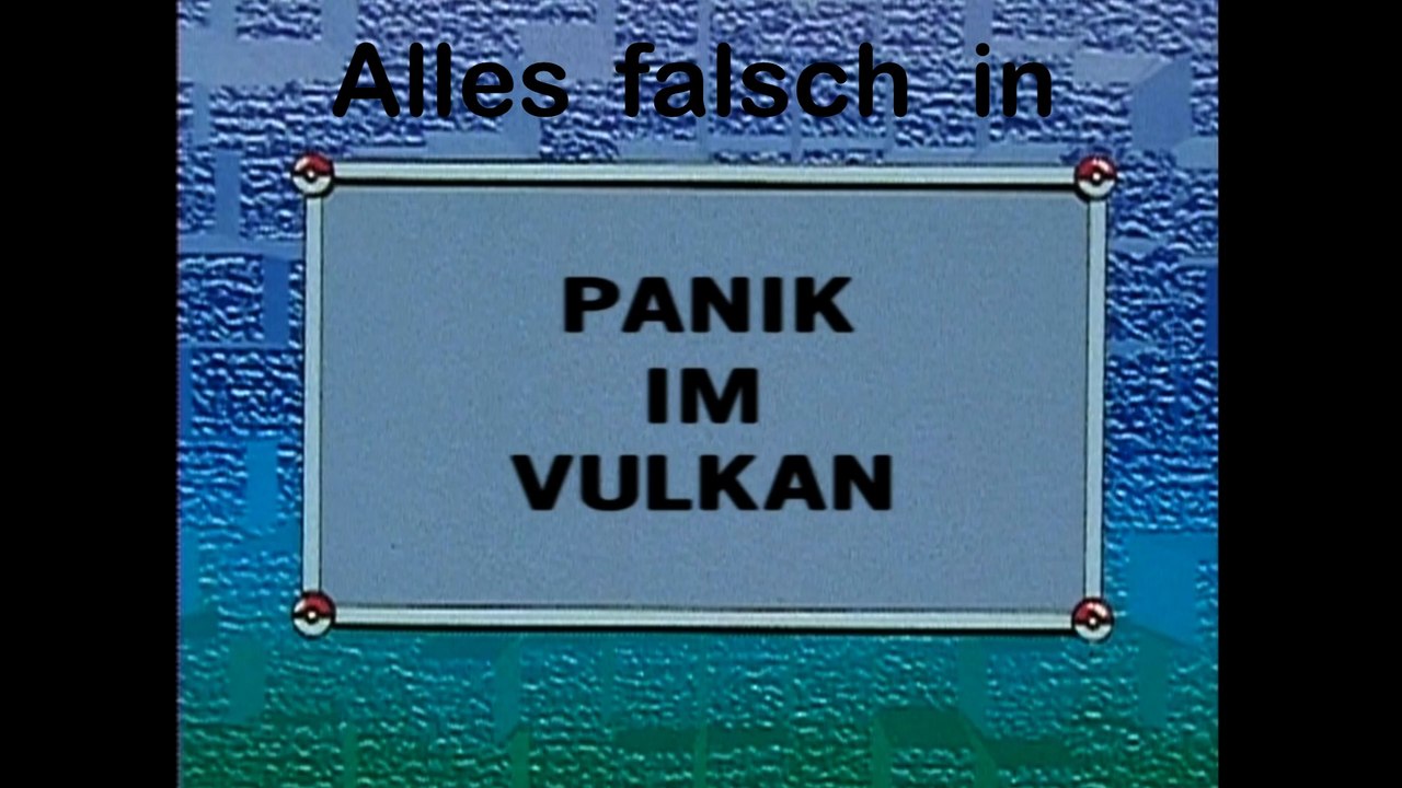 Alles Falsch in Pokémon: Episode 58 (Panik im Vulkan)