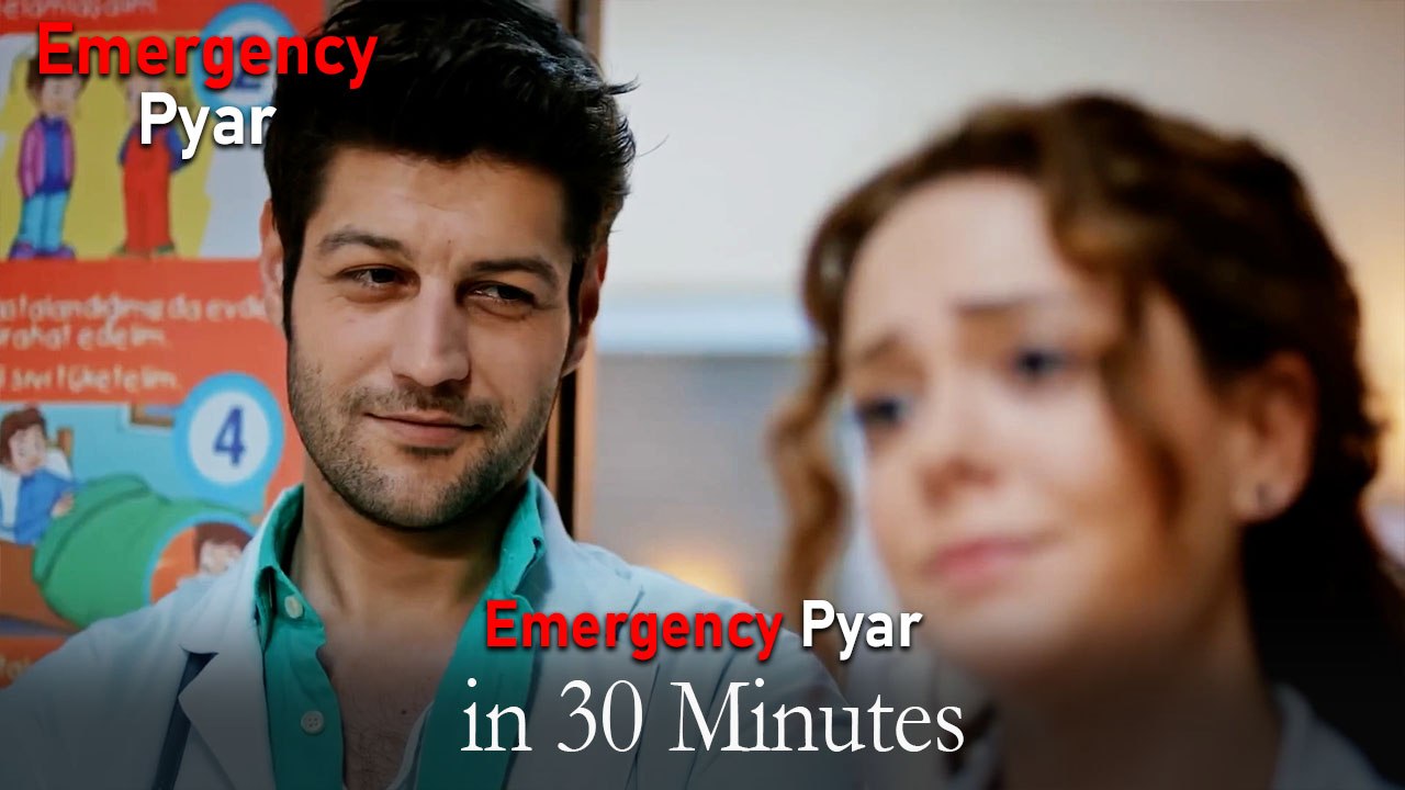 Emergency Pyar in 30 Minutes #66
