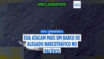 EUA atacam mais um barco de alegado contrabando de droga no Pacífico oriental, matando uma pessoa