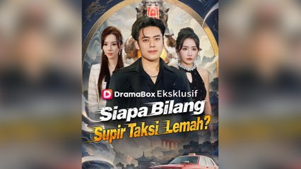 Siapa Bilang Supir Taksi Lemah Episode Lengkap
