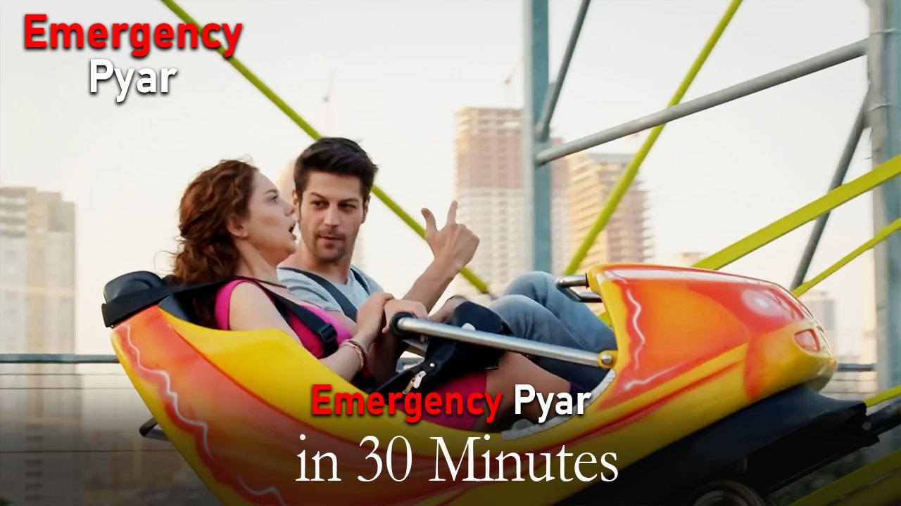Emergency Pyar in 30 Minutes #64