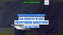 Amerykańskie siły uderzyły w łódź przemytników narkotyków na Pacyfiku