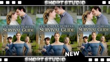 [TOP MOVIE] Victorian Heiress Survival Guide #kalostv #Shortstudio