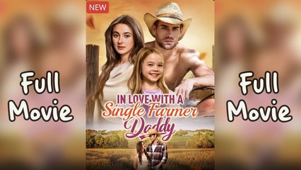 In Love With A Single Farmer Daddy