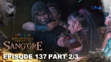 Sang'gre: Ang bagsik ng Bathala ng Kadiliman! (Episode 137 - Part 2/3) | Encantadia Chronicles