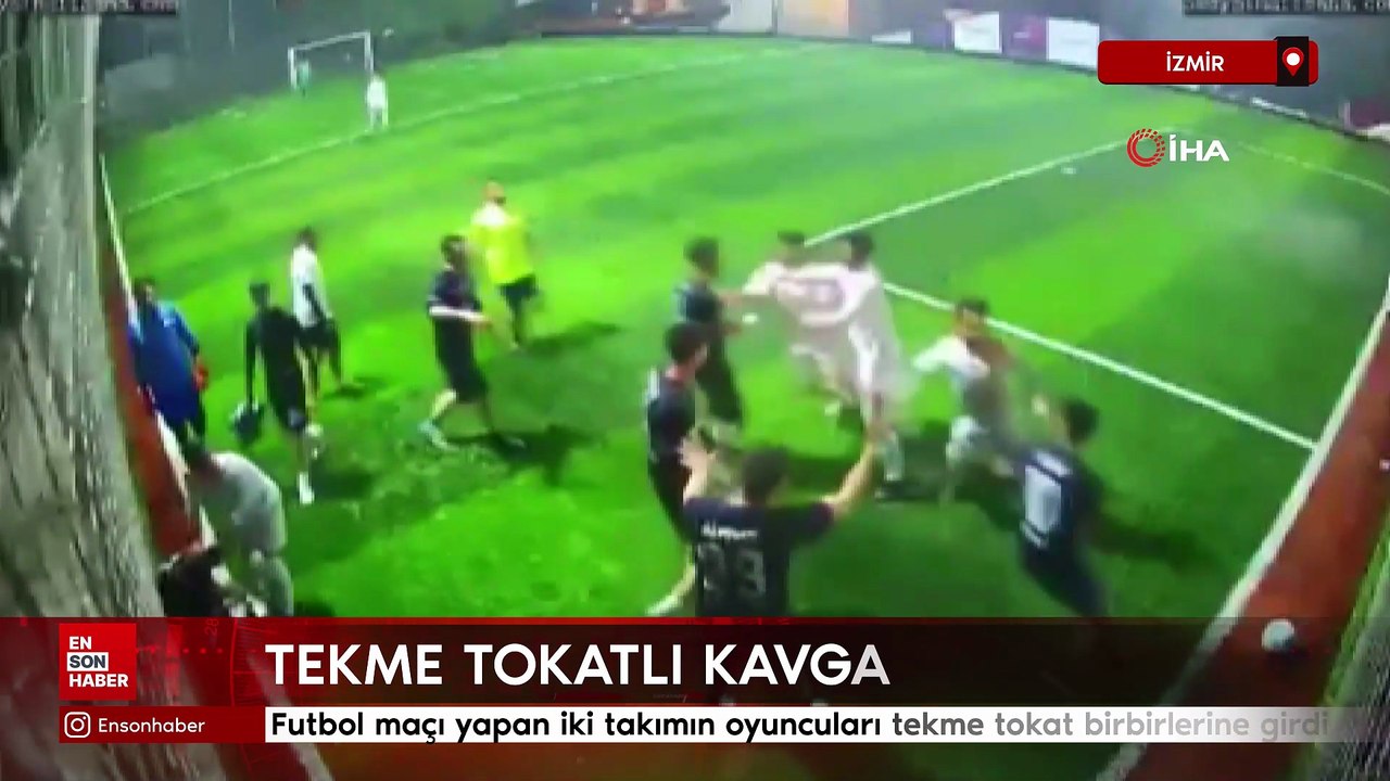 İzmir'de halı sahada tekme tokat kavga