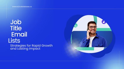 Job Title Email Lists for Marketing | Accurate Job Role Emails – B2C Database