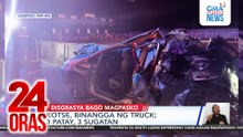Kotse, binangga ng truck; 3 patay, 3 sugatan | 24 Oras