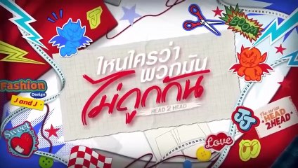 Head 2 Head Ep 9 Engsub