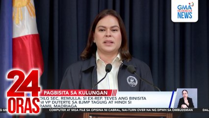 Si Ex-Rep. Teves ang binisita ni VP Duterte sa BJMP Taguig at hindi si Ramil Madriaga - DILG Sec. Remulla | 24 Oras