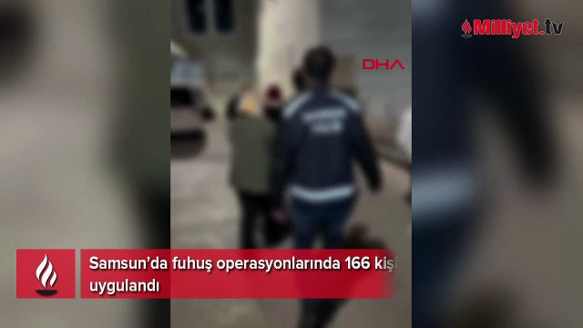 Samsun’da fuhuş operasyonları! 166 kişiye adli işlem uygulandı