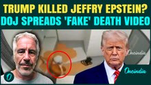 Trump Killed Epstein? DOJ Under FIRE After ‘Fake’ Epstein Suicide Video Appears Online | VIDEO
