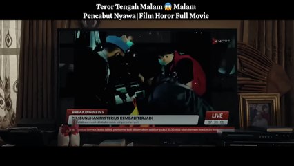 Teror Tengah Malam 😱 Malam Pencabut Nyawa | Film Horor Full Movie