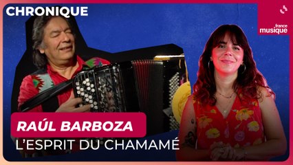 Raúl Barboza, l'accordéon venu d'Argentine - La chronique d'Aliette de Laleu