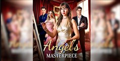 [Hot 2025🔥] Angel's Masterpiece #FullMovie_Goodshort