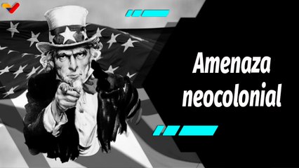 Al Aire | Latinoamérica sortea constantes desafíos de la política neocolonial de los Estados Unidos