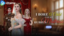 I Bore a Child for My Husband's Mistress (iDrama)