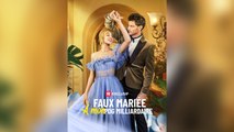 Faux mariée à mon PDG milliardaire Full
