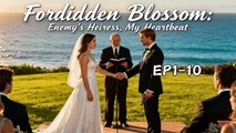 [New] Forbidden Blossom Enemy's Heiress, My Heartbeat