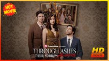 Through Ashes Their Sorrow Awakens | Full Movie HD - Best Drama ShortFilms Hot Family Revenge Counterattack Concealed Identity