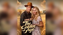 Love In The Golden Age Full Movie