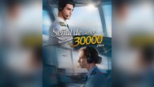 Señal de Amor a 30000 Pies Episodio Completo