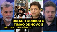 ESTELIONATO ESPORTIVO?!?! Presidente do Cuiabá SOLTA O VERBO APÓS TÍTULO do Corinthians NA CDB!!