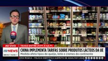 China retalia União Europeia e taxa produtos em até 42,7% | TEMPO REAL
