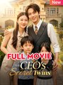 The Ceo's Secret Twins - Chinese