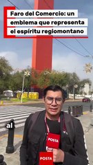 Faro del Comercio: el monumento que simboliza el progreso de Monterrey