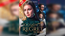 Too Late To Regret, Ex-Hubby