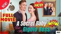 New A Secret Baby For My Gigolo Boss