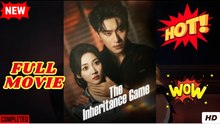 The Inheritance Game FULL HOT MOVIE 2025
