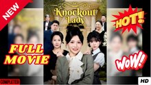 Knockout Lady - Full Episodes