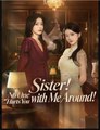 Sister No One Hurts You with Me Around Drama Movies English Sub