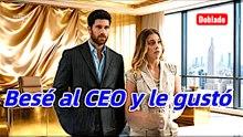 Besé Al Ceo Y Le Gustó