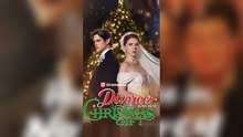 Divorce Is My Best Christmas Gift FULL EPISODE