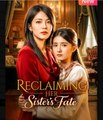 Reclaiming Her Sister's Fate - Full Movies English Sub