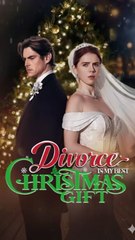 Divorce is My Best Christmas Gift - A Holiday Drama | Full HD Series