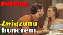 [Dubbing] Związana honorem - Full
