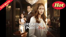 [FULL VERSION] The Breaking Point of Love | FortifyChannel