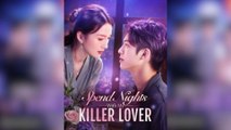 Spend Nights With My Killer Lover (2025) - FULL [Eng Sub]