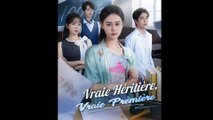 Vraie Héritière, Vraie Première (Doublé) Film Complet