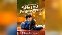 The Heiress's Law Win First, Forgive Never #shortdrama