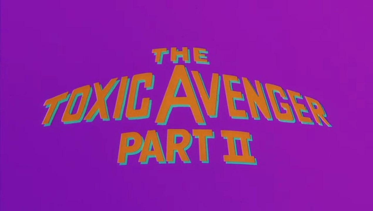 The Toxic Avenger 2