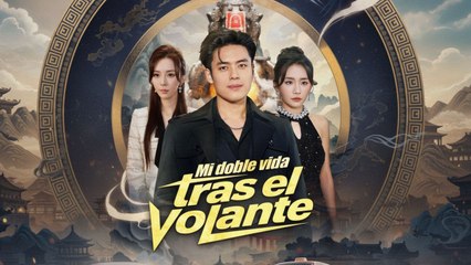 [Finalizado] Mi doble vida tras el volante Episodio completo🎥 FilmScope