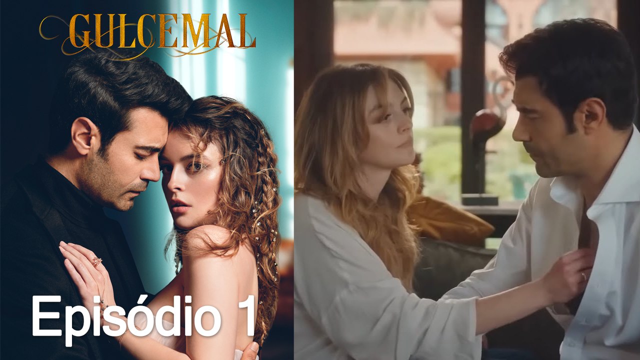 Gulcemal 1. Episódio