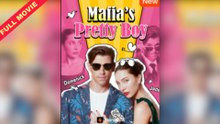Mafia's Pretty Boy Full Movie