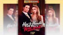 How To Handle Ex's Wild Uncle -  Full HD Movie